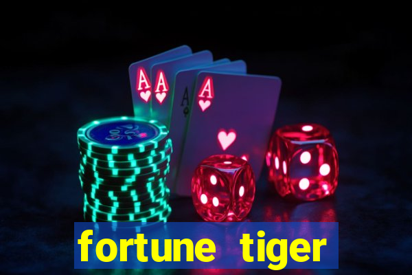 fortune tiger deposito 5 reais